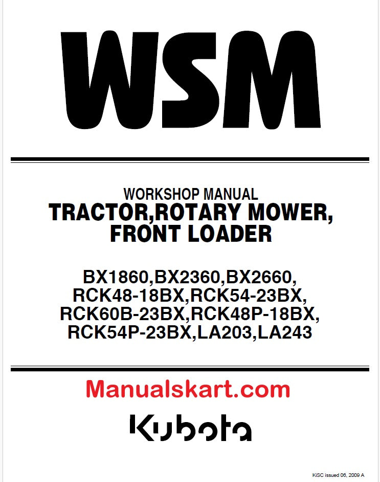 Kubota BX1860, BX2360, BX2660, RCK48-18BX, RCK54-23BX, RCK60B-23BX, RCK48P-18BX, RCK54P-23BX, LA203, LA243 Tractor, Rotary Mower, Front Loader Pdf Repair Service Manual