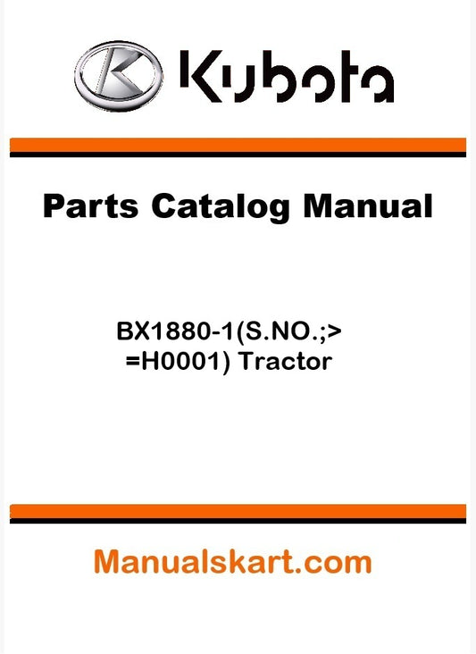 Kubota BX1880-1(S.NO.;>=H0001) Tractor Parts Catalog Pdf Manual