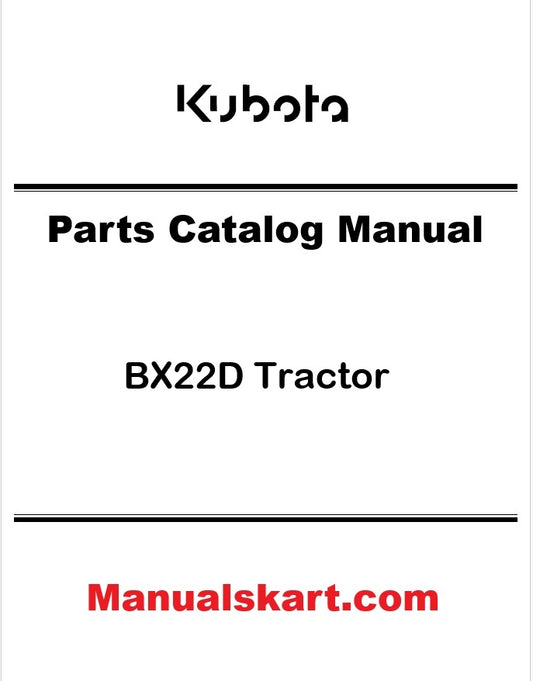 Kubota Parts Catalog Manual for BX22D Tractor 