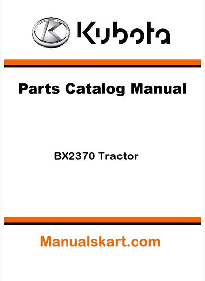Kubota BX2370 Tractor Parts Catalog Pdf Manual