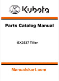 Kubota BX2537 Tiller Pdf Parts Catalog Manual