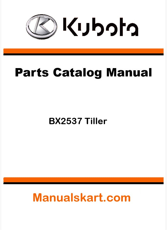 Kubota BX2537 Tiller Pdf Parts Catalog Manual