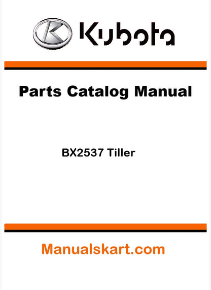 Kubota BX2537 Tiller Pdf Parts Catalog Manual