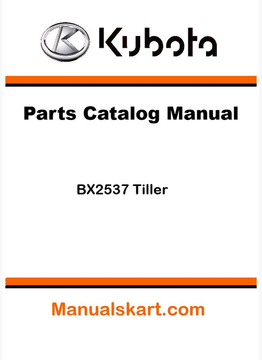 Kubota BX2537 Tiller Pdf Parts Catalog Manual