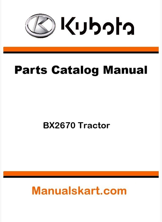Kubota BX2670 Tractor Parts Catalog Pdf Manual