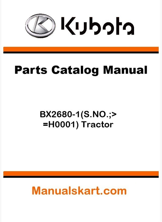 Kubota BX2680-1(S.NO.;>=H0001) Tractor Parts Catalog Pdf Manual
