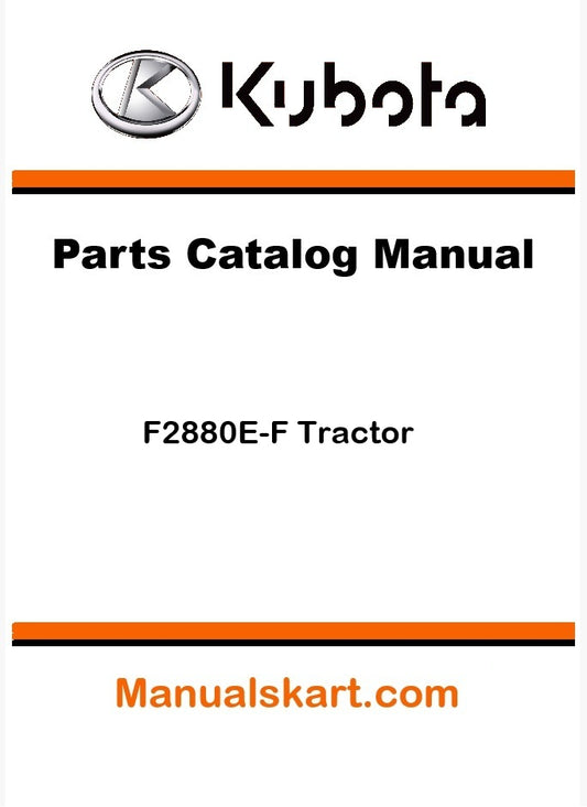 Kubota F2880E-F Tractor Parts Catalog Pdf Manual