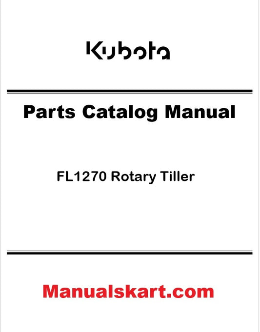 Kubota FL1270 Rotary Tiller Pdf Parts Catalog Manual