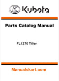 Kubota FL1270 Tiller Pdf Parts Catalog Manual
