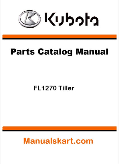Kubota FL1270 Tiller Pdf Parts Catalog Manual