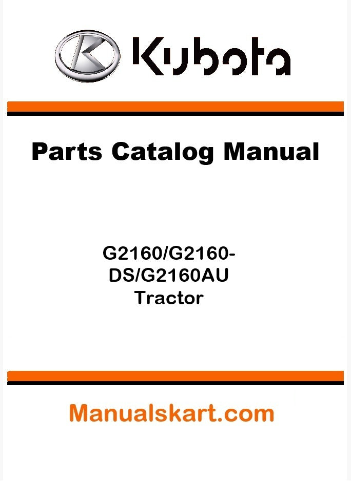 Kubota G2160/G2160-DS/G2160AU Tractor Parts Catalog Pdf Manual
