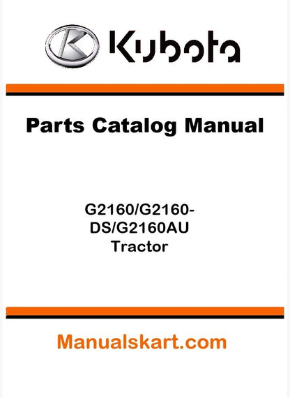 Kubota G2160/G2160-DS/G2160AU Tractor Parts Catalog Pdf Manual