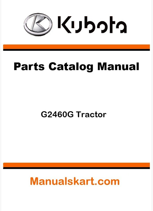 Kubota G2460G Tractor Parts Catalog Pdf Manual