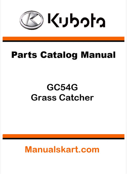 Kubota GC54G Grass Catcher Pdf Parts Catalog Manual