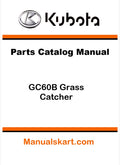 Kubota GC60B Grass Catcher Pdf Parts Catalog Manual