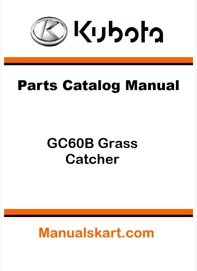 Kubota GC60B Grass Catcher Pdf Parts Catalog Manual
