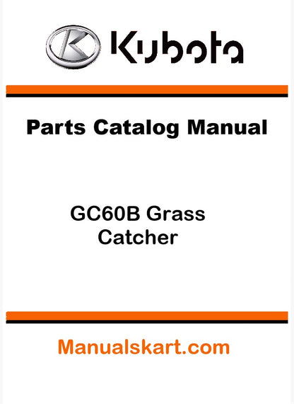 Kubota GC60B Grass Catcher Pdf Parts Catalog Manual