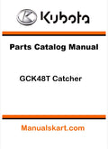 Kubota GCK48T Catcher Pdf Parts Catalog Manual