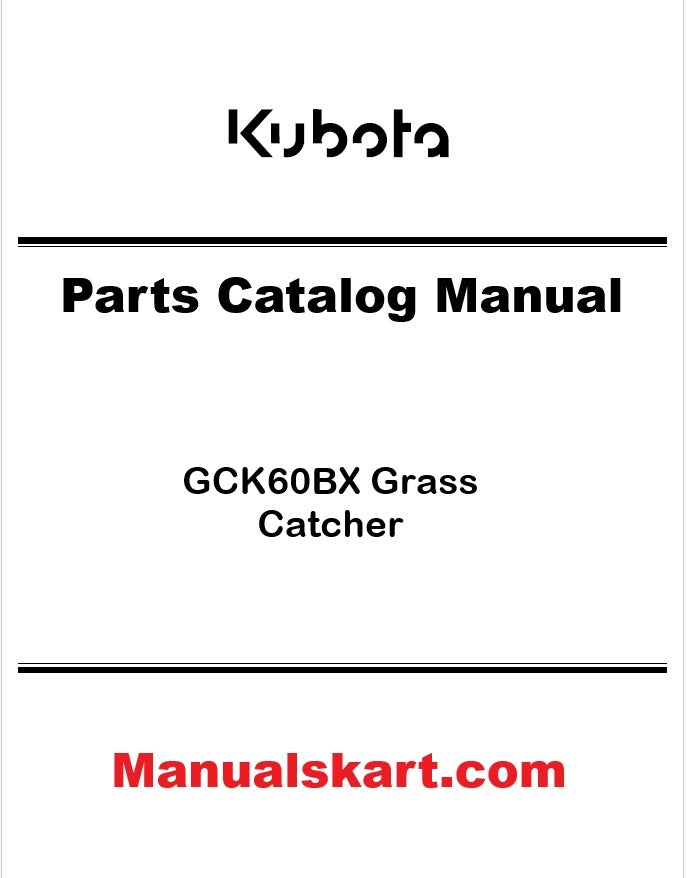 Kubota GCK60BX Grass Catcher Pdf Parts Catalog Manual