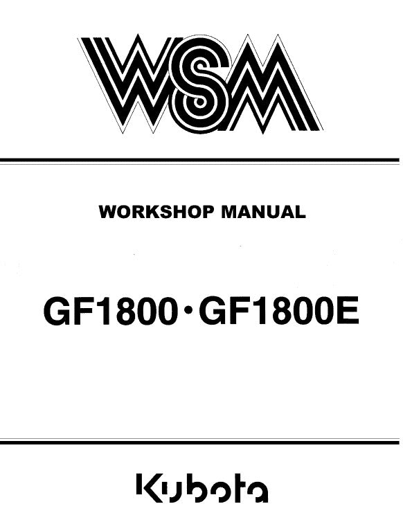 Kubota GF1800, GF1800E Mower Lawn Garden Tractor Pdf Repair Service Manual