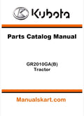 Kubota GR2010GA(B) Tractor Parts Catalog Pdf Manual