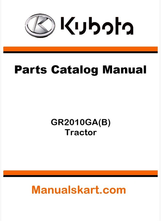 Kubota GR2010GA(B) Tractor Parts Catalog Pdf Manual