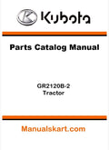 Kubota GR2120B-2 Tractor Parts Catalog Pdf Manual