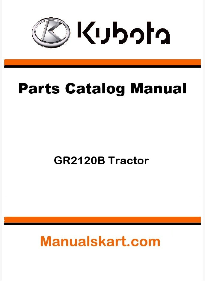 Kubota GR2120B Tractor Parts Catalog Pdf Manual
