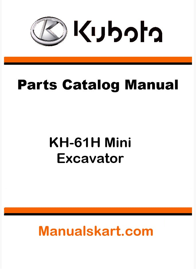 Kubota KH-61H Mini Excavator Pdf Parts Catalog Manual