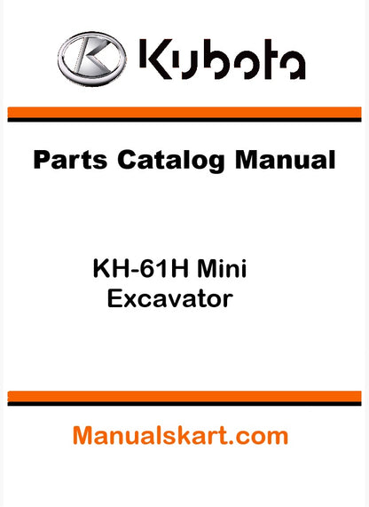 Kubota KH-61H Mini Excavator Pdf Parts Catalog Manual