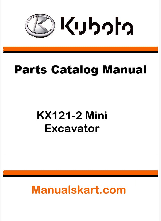 Kubota KX121-2 Mini Excavator Pdf Parts Catalog Manual