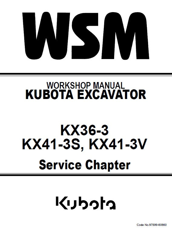 Kubota KX36-3, KX41-3S, KX41-3V Excavator Pdf Repair Service Manual