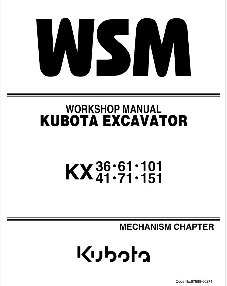 Kubota KX36, KX41, KX61, KX71, KX101, KX151 Excavator Pdf Repair Service Manual
