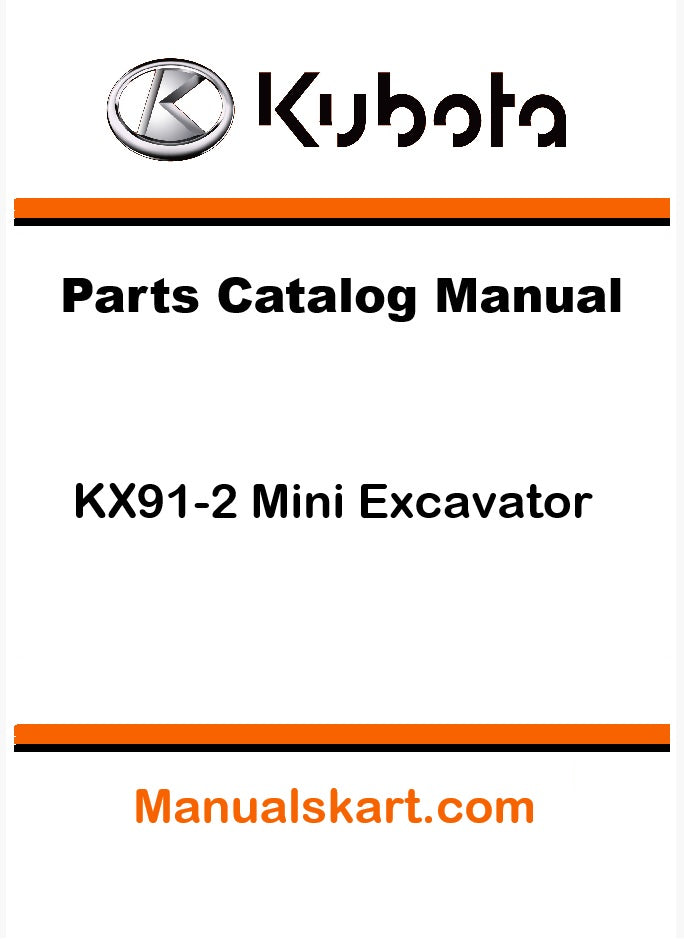 Kubota KX91-2 Mini Excavator Pdf Parts Catalog Manual