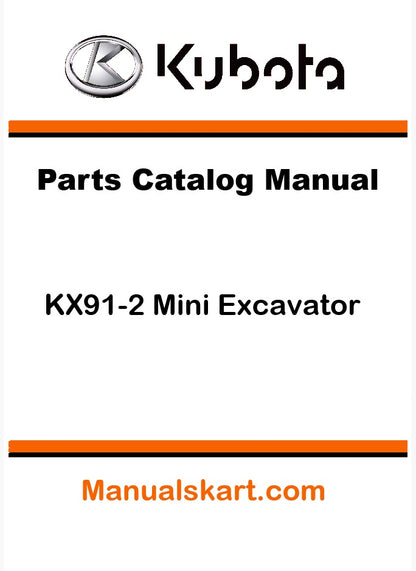 Kubota KX91-2 Mini Excavator Pdf Parts Catalog Manual