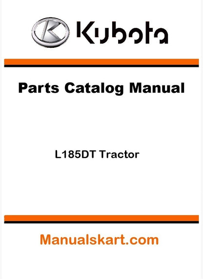 Kubota L185DT Tractor Parts Catalog Pdf Manual