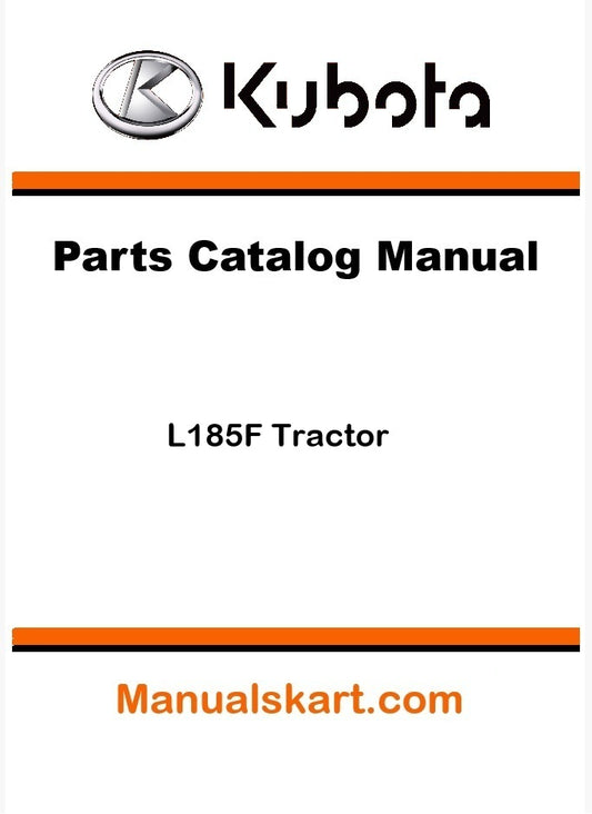 Kubota L185F Tractor Parts Catalog Pdf Manual