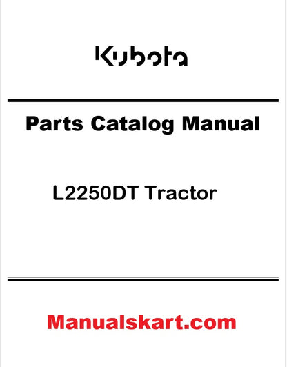 Kubota L2250DT Tractor Pdf Parts Catalog Manual