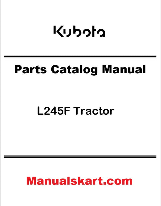 Kubota L245F Tractor Pdf Parts Catalog Manual