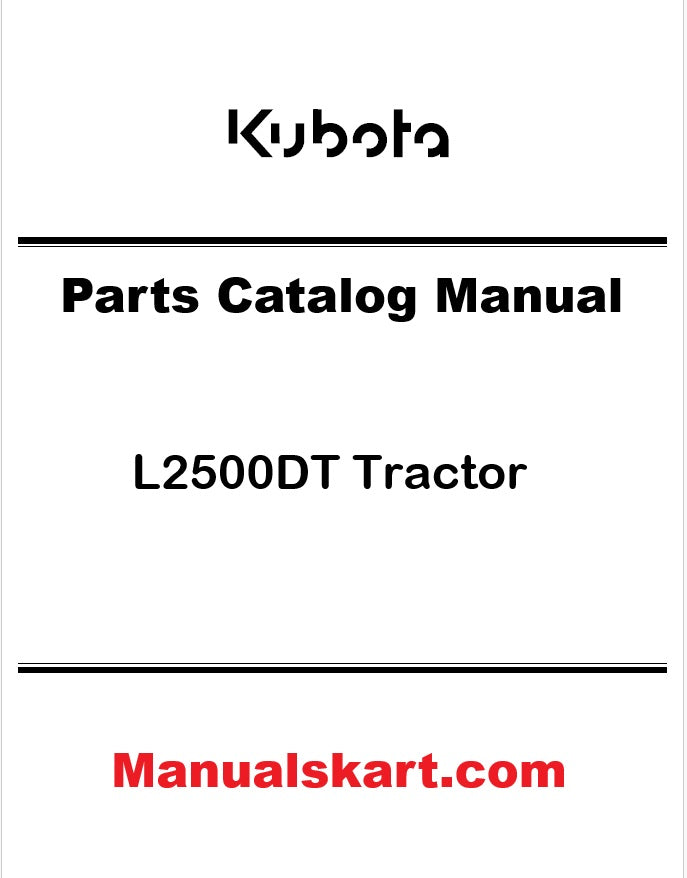 Kubota L2500DT Tractor Pdf Parts Catalog Manual