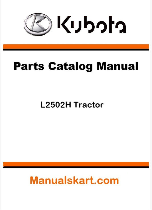 Kubota L2502H Tractor Parts Catalog Pdf Manual