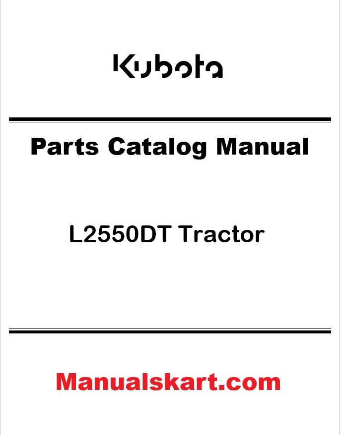 Kubota L2550DT Tractor Pdf Parts Catalog Manual