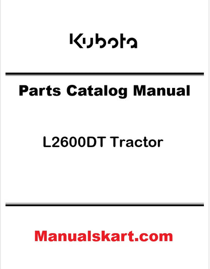 Kubota L2600DT Tractor Pdf Parts Catalog Manual