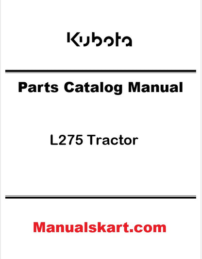 Kubota L275 Tractor Pdf Parts Catalog Manual
