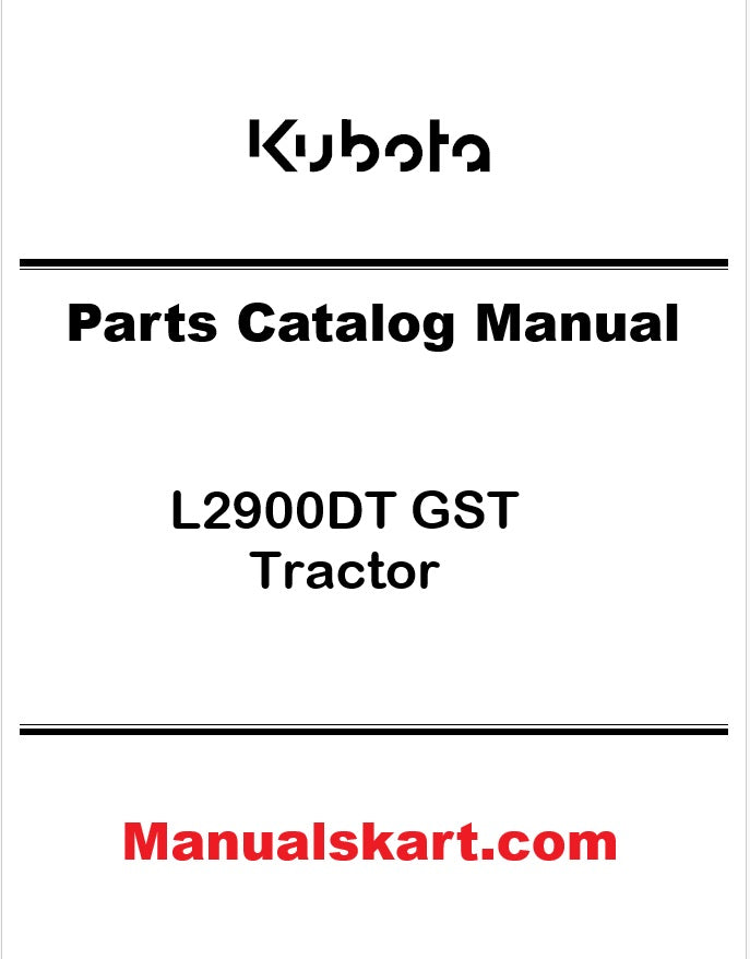 Kubota L2900DT GST Tractor Pdf Parts Catalog Manual
