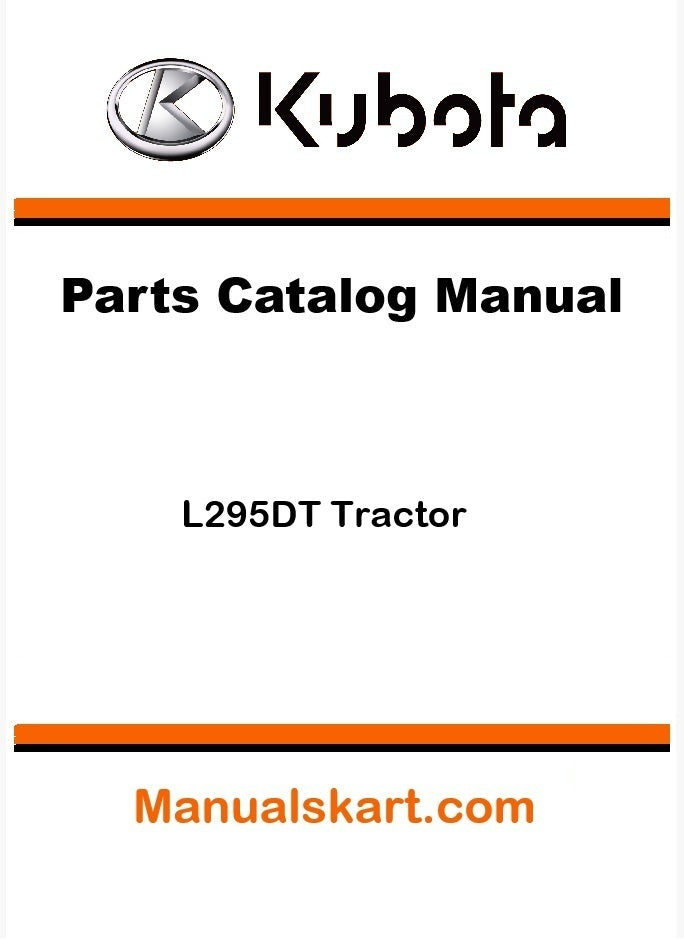 Kubota L295DT Tractor Parts Catalog Pdf Manual