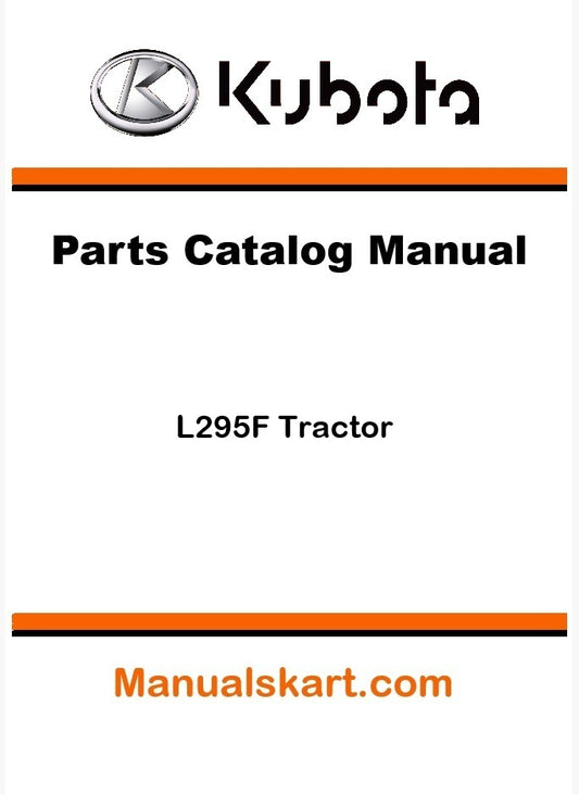 Kubota L295F Tractor Parts Catalog Pdf Manual