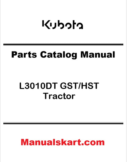 Kubota L3010DT GST/HST Tractor Pdf Parts Catalog Manual
