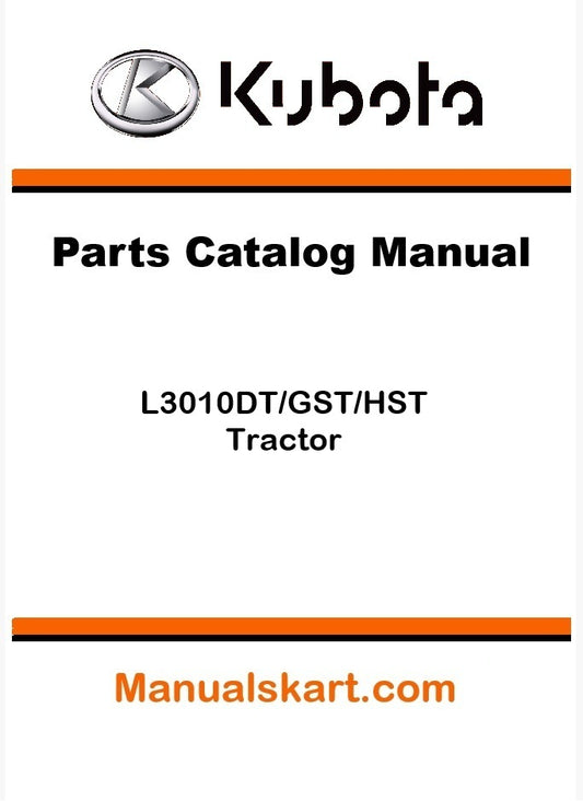 Kubota L3010DT/GST/HST Tractor Parts Catalog Pdf Manual