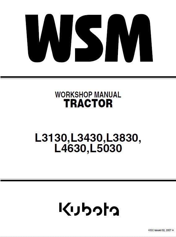 Kubota L3130, L3430, L3830, L4330, L4630, L5030 Tractor Pdf Repair Service Manual